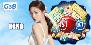 Keno Trực Tuyến Đẳng Cấp, Trải Nghiệm Thắng Lớn Tại GO8